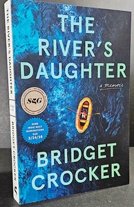 The River's Daughter by Bridget Crocker, RARE Advance Readers Copy - Imagen 1 de 2