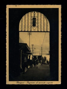 cartolina militare colonie BENGASI ingresso al mercato coperto - Picture 1 of 2