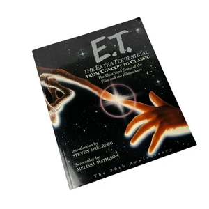 E.T. the Extra-Terrestrial: From Concept to Classic The Illustrated Story Book - Picture 1 of 6