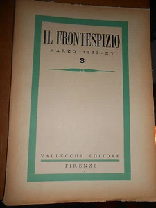 AA.VV.- IL FRONTESPIZIO MARZO 1937-XV N.3 VALLECCHI - - Foto 1 di 1