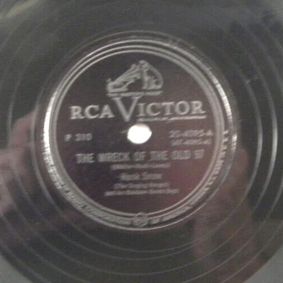 Hank Snow – The Wreck Of The Old 97 / Hobo Bill's Last Ride 1955 78 RPM - Image 1 of 4