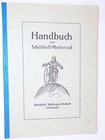 Handbuch zum Schüttoff Motorrad 1925 Chemnitz Nachdruck