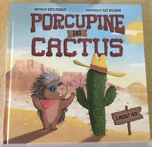 Porcupine And Cactus, Written By Katie Frawley - Picture 1 of 2