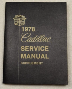 Cadillac 1978 servicio de fábrica/manual de taller suplemento - Imagen 1 de 1