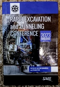 Rapid Excavation and Tunneling Conference 2023 Proceedings, Hard Cover - Bild 1 von 6