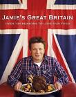 Jamie's Great Britain by Jamie Oliver (Hardback, 2011) Cookery Book Recipe Book