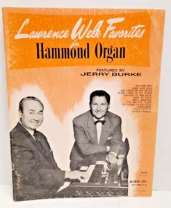 Lawrence Welk Favorites for Hammond Organ featured by Jerry Burke 1956 Issue - Imagen 1 de 3