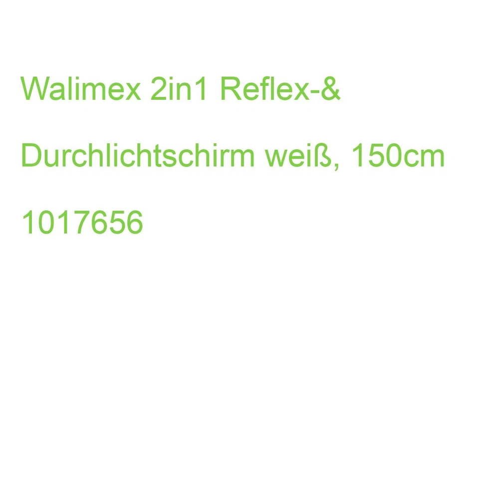 17656 Walimex 2in1 Reflex-& Durchlichtschirm weiß 150