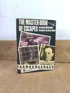 The Master Book of Escapes - Donald McCormick - 1974 Hodder Hardback Edition VG - Foto 1 di 16