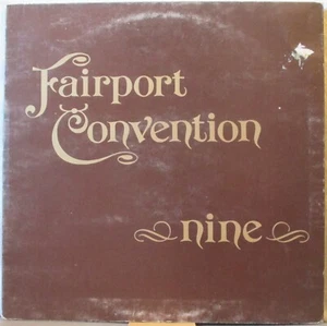 FAIRPORT CONVENTION Nine LP U.K. Folk Rock – Orig. UK Island w/Pink Rim Labels - Imagen 1 de 1