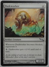 MAGIC THE GATHERING MTG 2003 MIRRODIN DUSKWORKER ARTIFACT CARD