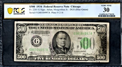 PCGS 30! SERIES 1934 FR.2201-G $500 DOLLAR FEDERAL RESERVE NOTE - Image 1 of 2
