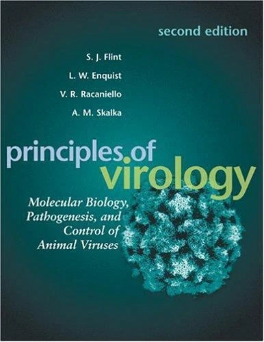 Principles of Virology: Molecular Biology, Pathogenesis, and Control of... - Image 1 of 1