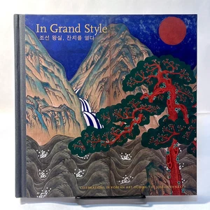 In Grand Style: Celebrations in Korean Art During the Joseon Dynasty. New HC. - Imagen 1 de 6