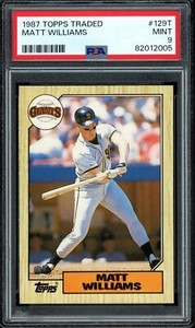 1987 Topps Traded #129T MATT WILLIAMS  RC/Rookie  Giants  PSA 9 MINT  Gorgeous!