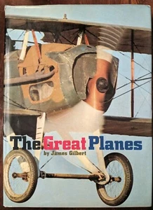 THE GREAT PLANES James Gilbert 1st Edition HCDJ 1970 - Foto 1 di 12