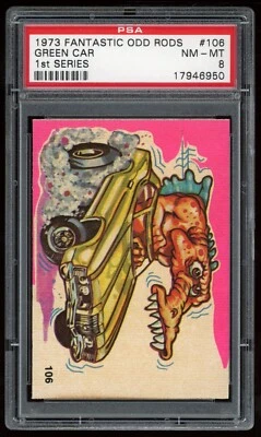 1973 Donruss Fantastic Odd Rods Sticker #106 Green Car 1st Series PSA 8 - Image 1 of 3