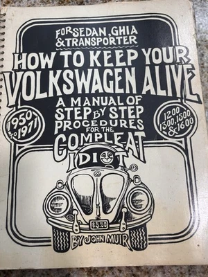 Vintage How To Keep Your Volkswagen Alive Manual John Muir 1950-1971 Edition VW - Image 1 of 4