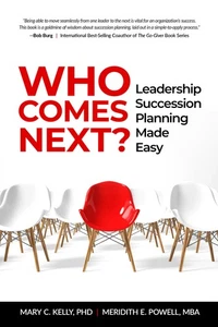 Who Comes Next?: Leadership Succession Planning Made Easy - Picture 1 of 1