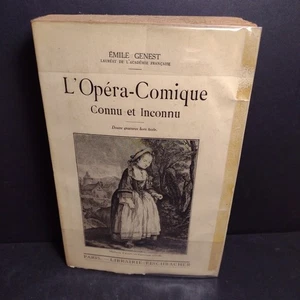 L'Opera-Comique: Connu Et Inconnu Par Emile Genest - 1925 French Paperback - Imagen 1 de 14