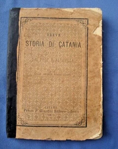 Altavilla – Breve storia di Catania + descrizione monumenti – Catania 1873 raro - Imagen 1 de 2