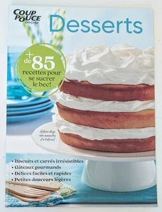 Coup de Pouce Cuisine Vol. 36 #1 - Desserts (Sac/Carton) - Picture 1 of 16