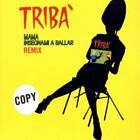 Tribà [Maxi-Cd] Mama Insegnami A Ballar-Remix (#Zyx9578, 4 Versions, 2002)