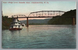 Bridge across Kanawha River CHARLESTON West Virginia WV Steamer postcard D4 - Picture 1 of 2