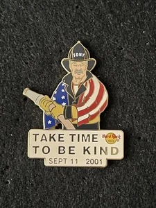 Hard Rock Cafe Sept 11th TAKE TIME TO BE KIND NY Fireman Pin - Picture 1 of 3