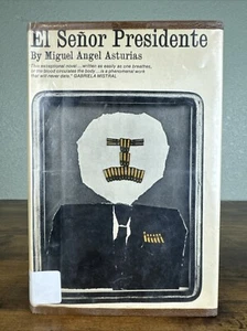 EL SENOR PRESIDENTE BY MIGUEL ANGEL ASTURIAS FIRST AMERICAN EDITION 1964 EX-LIB - Picture 1 of 10