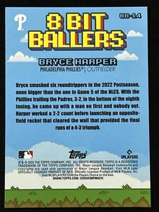 2023 Topps Big League Bryce Harper 8 Bit Ballers #8B-14 Philadelphia Phillies - Picture 1 of 1