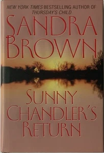 Sunny Chandler's Return by Sandra Brown Hardcover - Picture 1 of 3