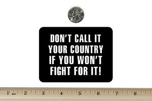 3 x 4 Biker Refrigerator Magnet Don't Call It Your Country BM150
