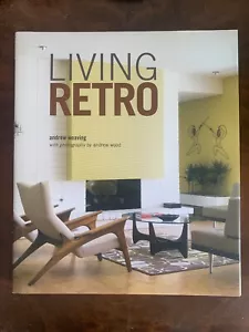 Living Retro, Andrew Weaving. Hardcover, 2013. Excellent Condition. - Picture 1 of 5