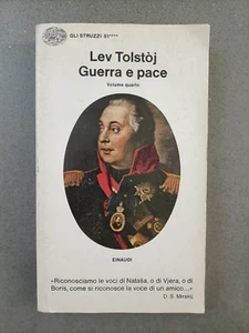 LEV TOLSTOJ - GUERRA E PACE - VOLUME QUARTO - EINAUDI - GLI STRUZZI 51 - 1968 - Foto 1 di 1