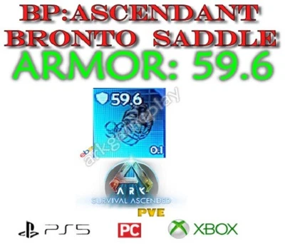 Ark Ascended - PVE - BP: Ascendant Bronto Saddle 59.6 ( PC / Xbox / PS5 ) - Image 1 of 3