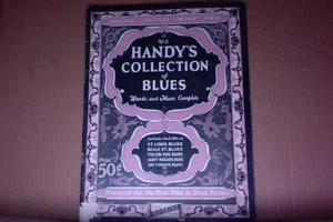 VG 1928 W.C. Handy's Collection of Blues Sheet Music songbook Book Words & Music - Imagen 1 de 22