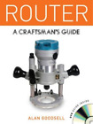 A Goodsell Router (Paperback) (UK IMPORT)