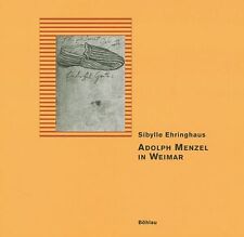 Fachbuch Adolph Menzel in Weimar Zeichnungen des Realismus statt 34,50 ? OVP NEU
