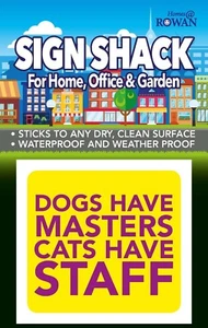 DOGS HAVE MASTERS CATS HAVE STAFF 3” Funny Humour Sticker Sign Cat Lover - Picture 1 of 1