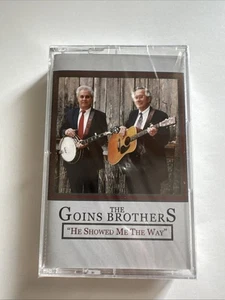 The Goins brothers He Showed Me The Way Cassette - Picture 1 of 2