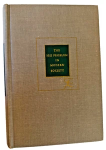 Vintage The Sex Problem In Modern Society An Anthology 1931 HC - Picture 1 of 6