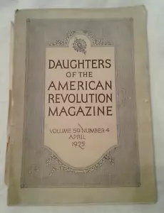Vintage Daughters of the American Revolution Magazine - April 1925 - Picture 1 of 9
