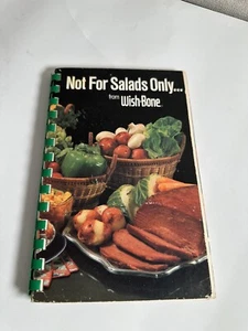 Not For Salads Only... From Wishbone Vintage 1980 Recipe Book - Picture 1 of 6