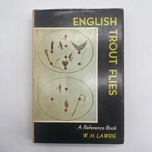 English Trout Flies A Reference Book By W H Lawrie Fly Fishing 1969 Hardcover - Picture 1 of 5