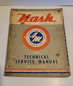1955 NASH Technical Service Manual - Mechanical - American Motors Comp. AMC - Picture 1 of 12