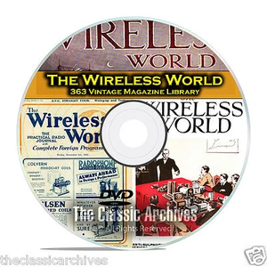 The Wireless World, 363 Vintage Old Time Radio Magazine Collection DVD B86 - Picture 1 of 6