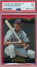 DIE-CUT PSA 7 NM VLAD GUERRERO ROOKIE 1995 SP PROSPECT #90 GRADED VLADIMIR TPHLC