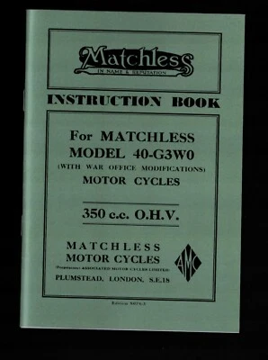 Matchless 40 G3WO Motorcycle Instruction Book WD 350 Girder Fork Manual - Image 1 of 4