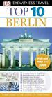Top 10 Berlin by Scheunemann, Juergen; DK Publishing